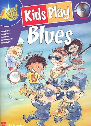 Kids play Blues (+CD) fr Horn in F/Es