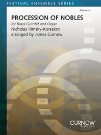 Nikolai Rimsky-Korsakov, Procession of Nobles Blechblserquintett und Orgel Partitur + Stimmen