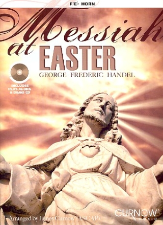 Messiah at Easter (+CD) for horn in F/Es Curnow, James, Arr.