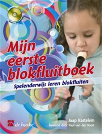 Jaap Kastelein Mijn eerste blokfluitboek Recorder Buch + CD