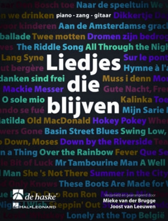 Liedjes die blijven for piano/vocal/guitar Songbook