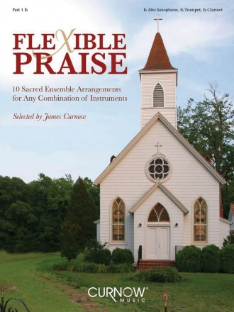 Flexible Praise - Part 1 Eb Concert Band Buch