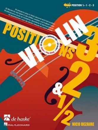 Violin Positions 1/2, 1, 2 and 3 (+2CD's) 32 pieces to play in third, second and half position