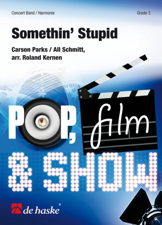 Somethin' Stupid Concert Band/Harmonie Partitur + Stimmen