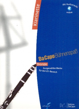 Da capo Bhnenspa Bronze (+Online Audio) Klarinette inkl. Klavierbegleitung als Download