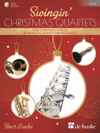 Swingin' Christmas Quartets (+Audio-Online) for 4 flutes score and parts