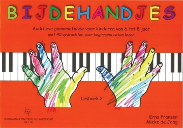 Erna Fransen_Mieke de Jong, Bijdehandjes 2 (Auditieve Piano) Klavier Buch