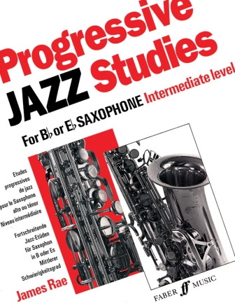 Progressive Jazz Studies - Intermediate Level for saxophone (Bb/Eb)