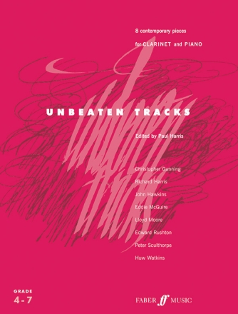 Unbeaten Tracks 8 contemporary pieces for clarinet and piano