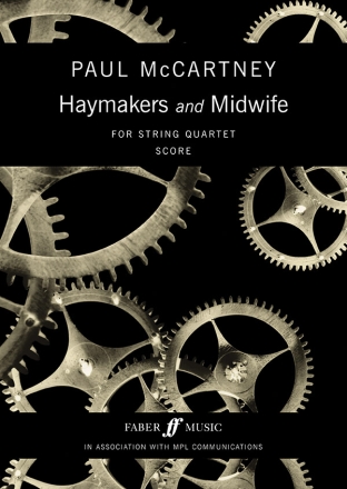 Haymakers/Midwife (string quartet score)  String quartet/trio