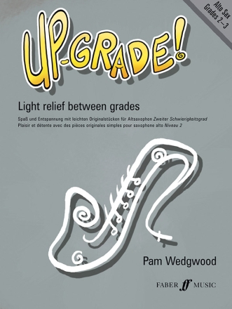 Up-grade alto saxophone grades 2-3 light relief between grades