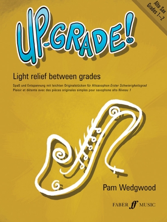 Up-Grade for alto saxophone grades 1-2