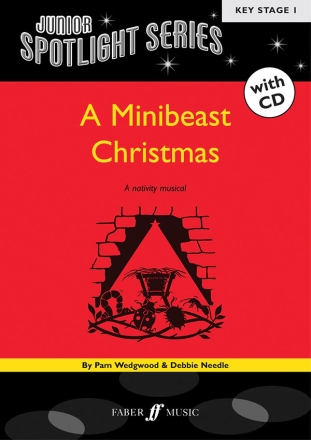 A Minibeast Christmas (+CD) A nativity musical for piano/vocal junior spotlight series