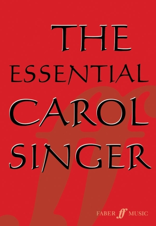 The essential Carol Singer 30 Carols for mixed chorus