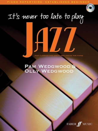 It's never too late to play Jazz for piano