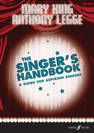 The Singer's Handbook - A Guide for aspiring Singers