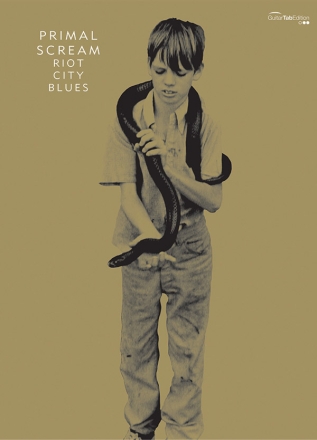 Primal Scream: Riot City Blues songbook vocal/guitar/tab