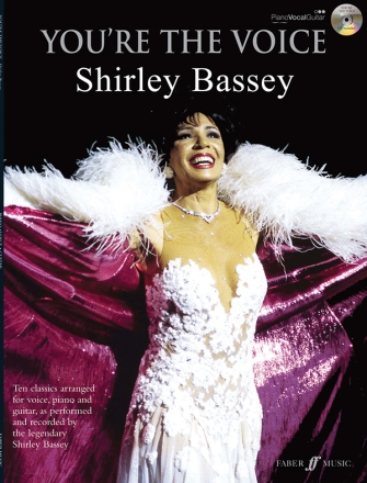 You're the Voice (+CD): Shirley Bassey Songbook piano/vocal/guitar