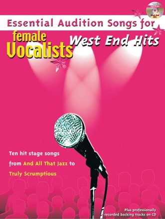 Essential Audition Songs (+CD): West End Hits for femal vocalists songbook piano/vocal/guitar