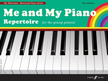 Me and my Piano repertoire  for the young pianist new edition