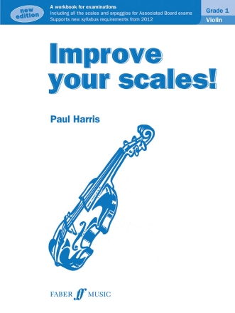 Improve your scales grade 1 for violin new edition