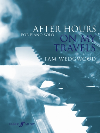 After Hours on my Travels for piano