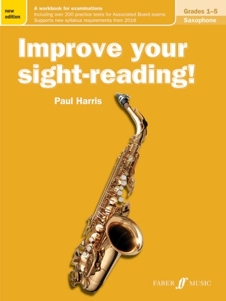 Improve your sight-reading Grade 1-5 for saxophone