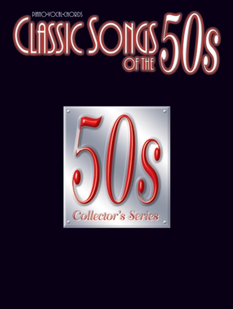 Classic Songs of the 50s: Songbook piano/vocal/chords