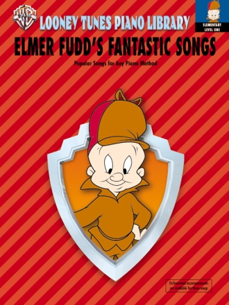 Elmer Fudd's fantastic Songs Popular Songs for any piano method (level 1)