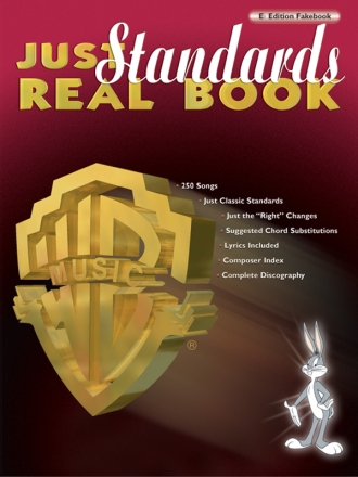 Just Standards Real Book: Eb edition 250 classic standards