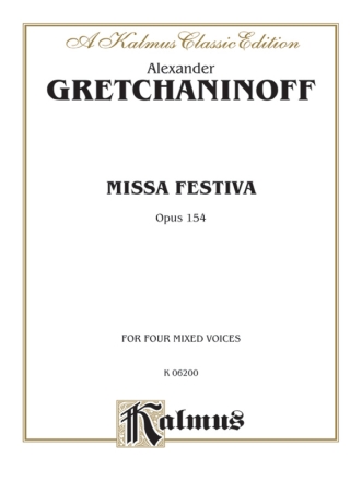 Missa festiva op.154 for mixed chorus and organ chorus score