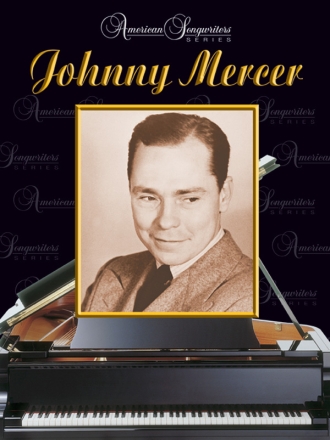 Johnny Mercer: songbook piano/vocal/guitar