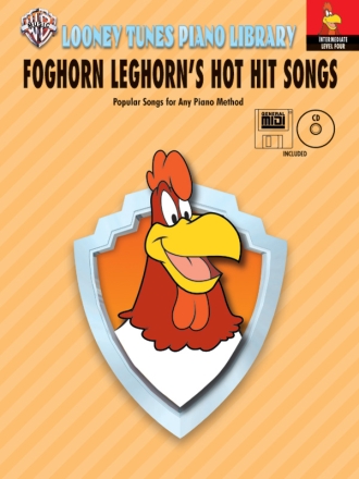 FOGHORN LEGHORN'S HOT HIT SONGS (+CD): POPULAR SONGS FOR PIANO LOONEY TUNES PIANO LIBRARY