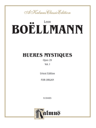 Heures mystiques op.29 vol.1 for organ