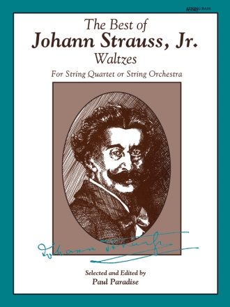 The Best of Johann Strauss junior Waltzes for string quartet score