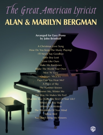 The great American Lyricist: Alan and Marilyn Bergman Album for easy piano