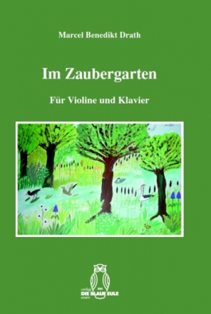 Im Zaubergarten fr Violine und Klavier