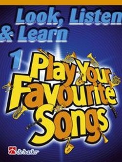 Look, Listen & Learn Book 1 - Play Your Favourite Songs  for Flute