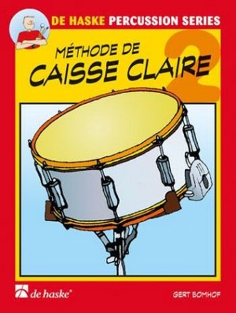 Mthode de Caisse Claire Vol. 2   pour caisse claire (fr)