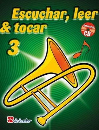 Jilt Jansma_Jaap Kastelein Escuchar, Leer & Tocar 3 trombn Trombone BC Buch + CD