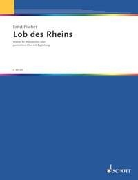 Lob des Rheins fr gemischten Chor (SATTBB) mit Klavier oder verschiedenen Orchestert Klavierpartitur