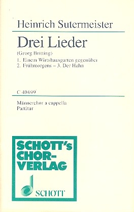 Drei Lieder fr Mnnerchor (TTBB) Partitur