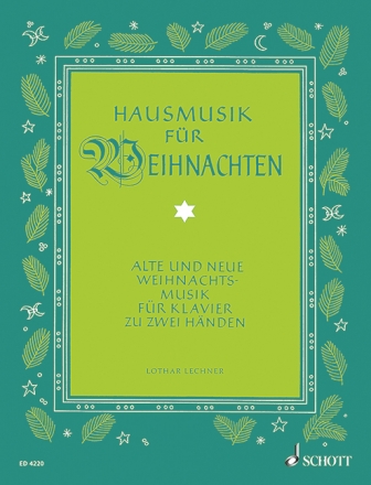 Hausmusik fr Weihnachten fr Klavier