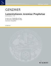 Lamentationes Jeremiae Prophetae GeWV 64 fr Mnnerchor (TTBarBarBB) und Orgel Chorpartitur