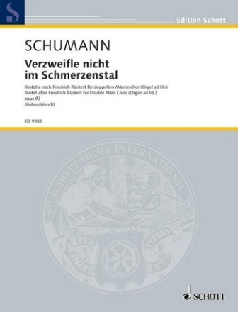 Verzweifle nicht im Schmerzenstal op.93 fr doppelten Mnnerchor, Orgel ad lib Chorpartitur (Partitur)