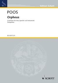 Orpheus fr gemischten Chor (SSATBB), Sprecher und Instrumente Chorpartitur