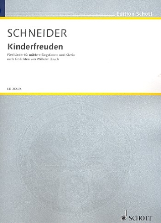 Kinderfreuden fr mittlere Singstimme und Klavier