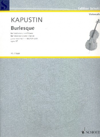 Burlesque op.97 fr Violoncello und Klavier