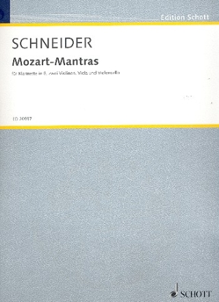 Mozart-Mantras fr Klarinette, 2 Violinen, Viola und Violoncello Partitur und Stimmen