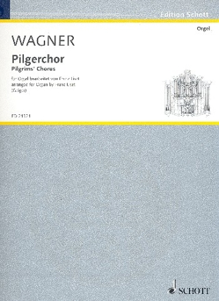 Pilgerchor WWV 70 fr Orgel